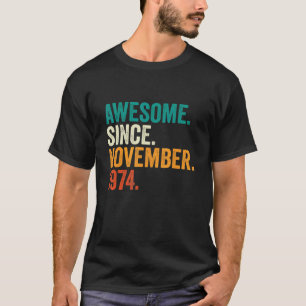 Camiseta Regalos De 48 Años Impresionantes Desde Noviembre