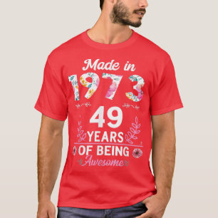 Camiseta Regalos de 49 años 49º Nacido en 1973