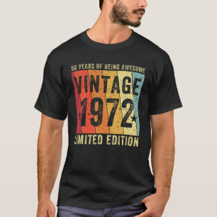 Camiseta Regalos de 50 años Vintage 1972 Edición limitada 5