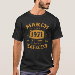 Camiseta Regalos De 51 Años Marzo 1971 Edición Limitada 51ª