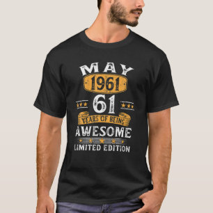 Camiseta Regalos De 61 Años Mayo 1961 Edición Limitada 61ª 