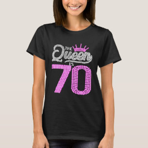 Camiseta Regalos De 70 Años De Edad, Esta Reina Es Chica De