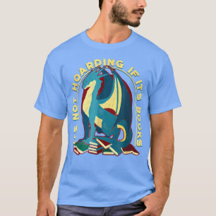 Camiseta regalos de amante de los libros, no es acaparamien