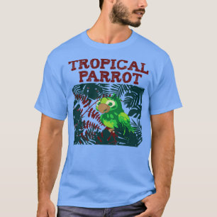 Camiseta Regalos de aves de loros tropicales de regalo para