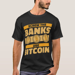 Camiseta Regalos De Banca Al Margen Que Los Bancos Usan Bit