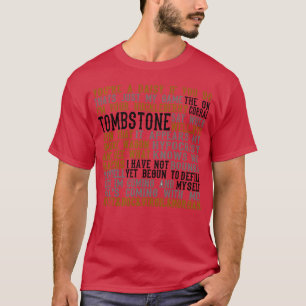 Camiseta Regalos de citas de la película Tombstone