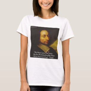 Camiseta Regalos de citas de sabiduría de Pascal "Aprende l