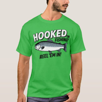 Camiseta regalos de citas Enganchado a la pesca