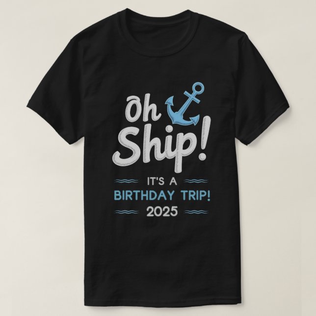 Camiseta Regalos de crucero de cumpleaños 2025 Escuadrón Fi (Diseño del anverso)