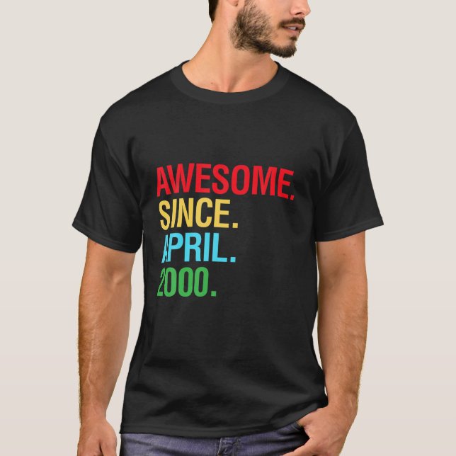 Camiseta Regalos de cumpleaños 20 - Increíble desde abril d (Anverso)