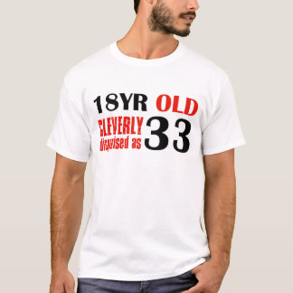 Camiseta Regalos de cumpleaños 33 años chistosos