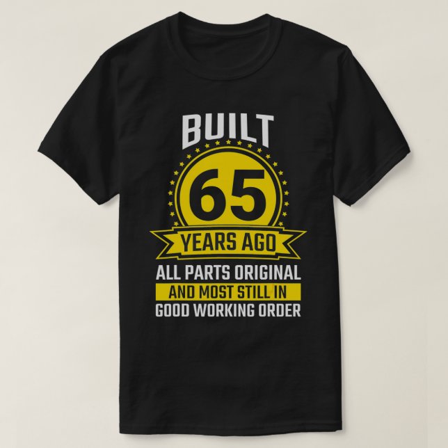 Camiseta Regalos de cumpleaños 65 años para hombres de toda (Diseño del anverso)