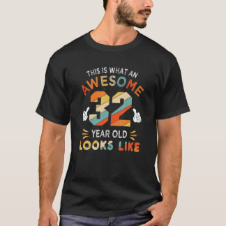 Camiseta Regalos De Cumpleaños De 32 Años De Edad Asombrosa