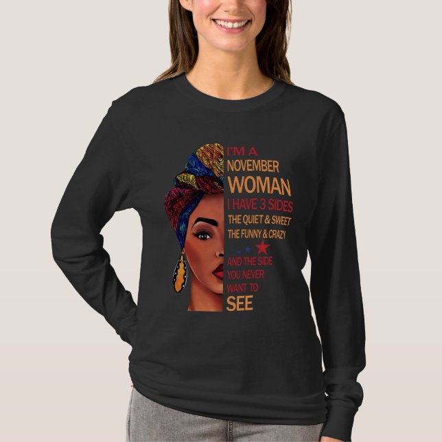 Camiseta Regalos de cumpleaños | Soy una mujer de noviembre (Anverso)