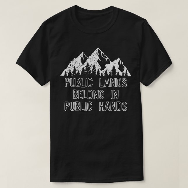 Camiseta Regalos de dueños de tierras públicas para mantene (Diseño del anverso)