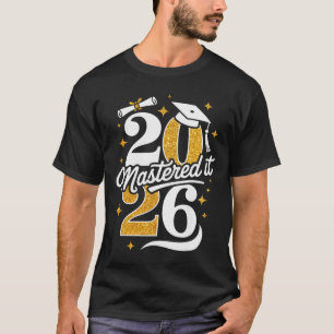 Camiseta Regalos de graduación de la promoción de 2026 Mást