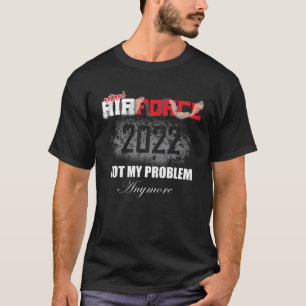 Camiseta Regalos De Jubilación De La Fuerza Aérea Retirados