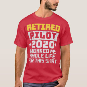 Camiseta Regalos de jubilación del piloto piloto retirado 2