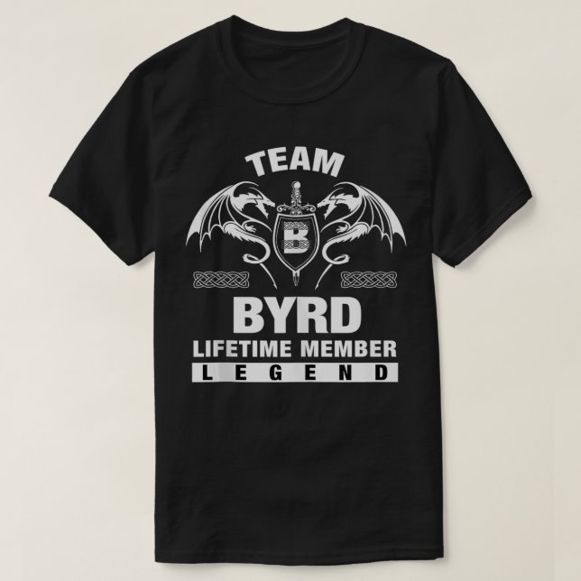 Camiseta Regalos de miembros de la vida útil de Team BYRD (Diseño del anverso)