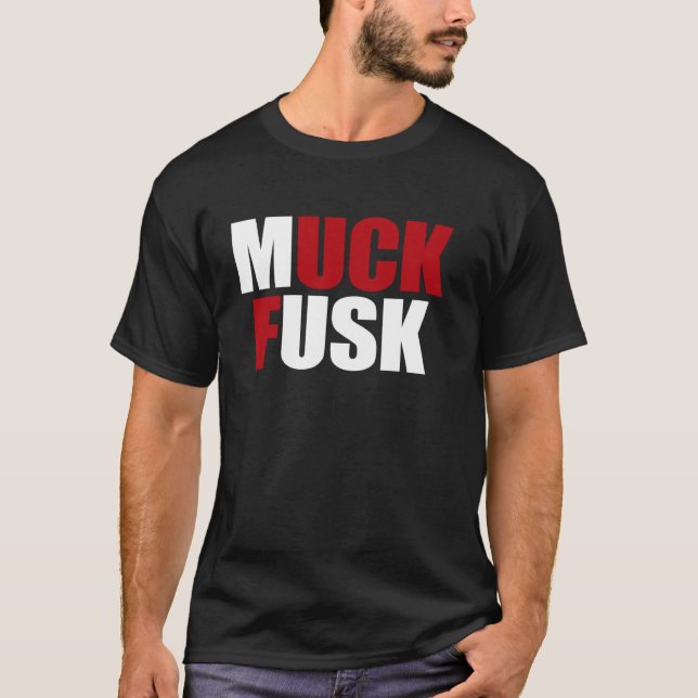 Camiseta Regalos de Muck Fusk Tee Muck Fusk (Anverso)