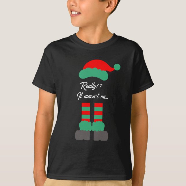 Camiseta Regalos de navidad | Gracioso No fui yo (Anverso)