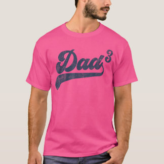 Camiseta Regalos de Papá3 Papá al Cubo Padre de tres Papá 3