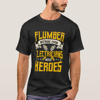 Camiseta Regalos de plomo Fontanería Piperfitter Electricis