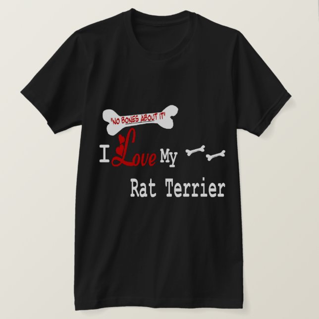 Camiseta Regalos de Rat Terrier (Anverso del diseño)