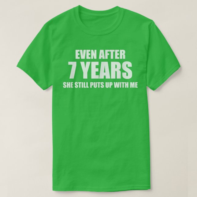 Camiseta Regalos de relaciones divertidas por 7 años para (Diseño del anverso)
