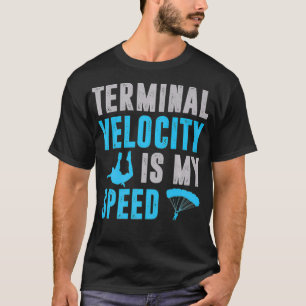 Camiseta Regalos De Skydiver Para Hombres Dad Terminal Funn