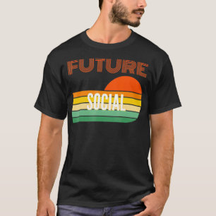 Camiseta Regalos de trabajadores sociales Futuro trabajador