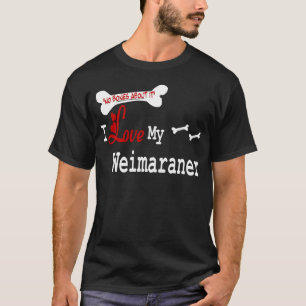 Camiseta Regalos de Weimaraner