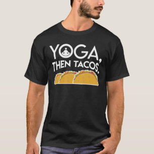 Camiseta Regalos del amante del Tacos de la yoga del Tacos