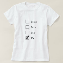 Camiseta Regalos del PhD para las mujeres