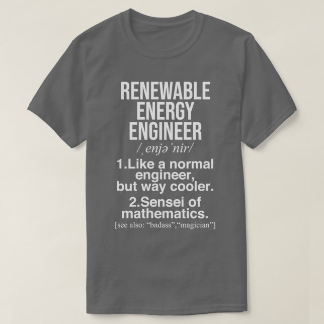 Camiseta Regalos divertidos de ingeniero de energía renovab (Diseño del anverso)