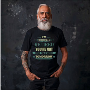 Camiseta Regalos divertidos de jubilación oficial