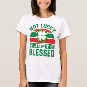 Camiseta Regalos divertidos de St Patrick no afortunados si