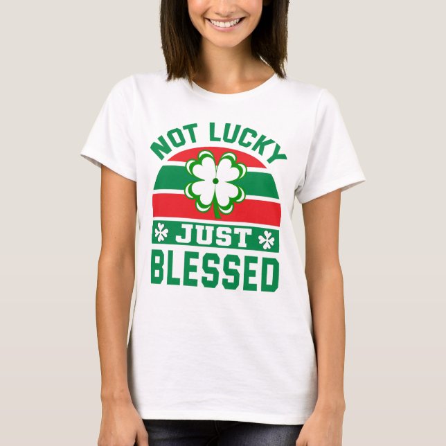 Camiseta Regalos divertidos de St Patrick no afortunados si (Anverso)