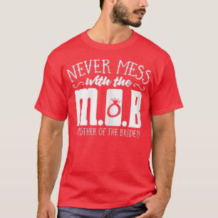 Camiseta Regalos divertidos para la madre de la novia 