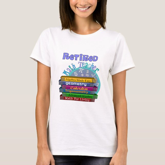 Camiseta Regalos jubilados del profesor de matemáticas (Anverso)