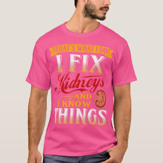 Camiseta Regalos Nefrologísticos I Arreglar Riñones Funny U