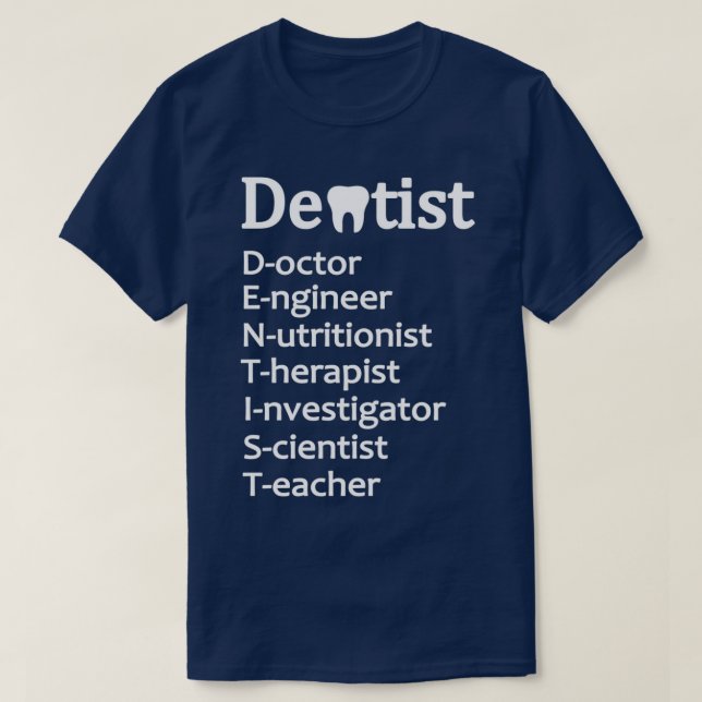 Camiseta Regalos para dentistas Dentistry Mejor Apreciación (Diseño del anverso)