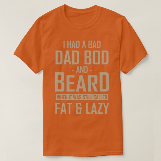 Camiseta Regalos para hombres con barba y humor de papá con (Diseño del anverso)