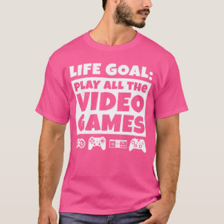 Camiseta Regalos para Jugadores Objetivo de Vida Jugar Todo