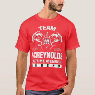 Camiseta Regalos para miembros de por vida de Team MCREYNOL