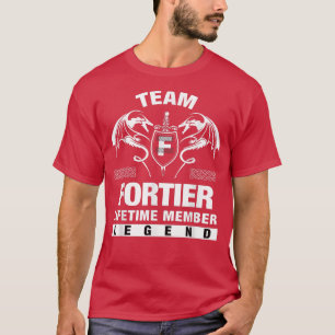 Camiseta Regalos para miembros de Team FORTIER Lifetime