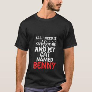 Camiseta Regalos para mujeres nombre de gato Benny Todo lo
