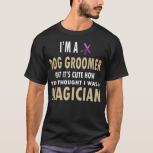 Camiseta Regalos para Peluqueros de Perros Peluqueros de M