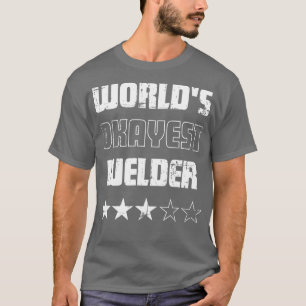 Camiseta Regalos para soldadores mundos Okayest Welder
