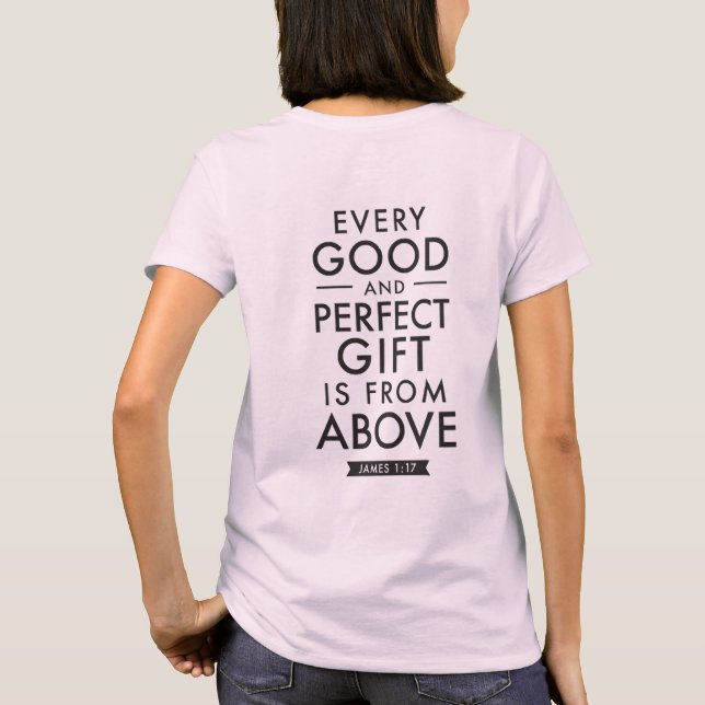 Camiseta Regalos perfectos - James 1:17 (Reverso)